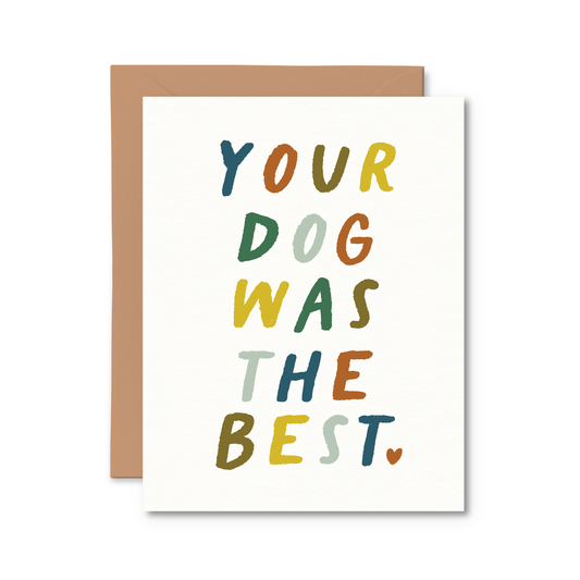 You Dog Was The Best Card